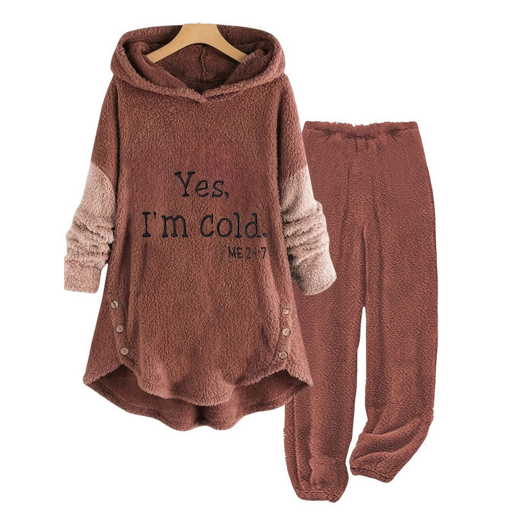 YES IM COLD 24\7 FLEECE SET
