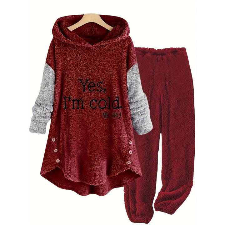 YES IM COLD 24\7 FLEECE SET
